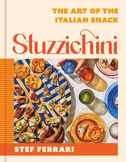 This image released by Voracious shows the cookbook “Stuzzichini” by Stef Ferrari. (Voracious via AP)